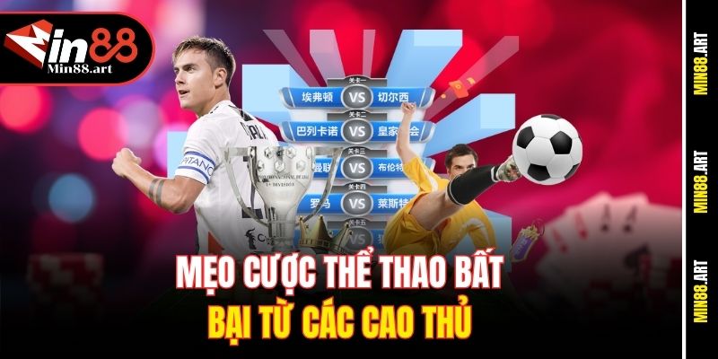 Mẹo cược thể thao bất bại từ các cao thủ